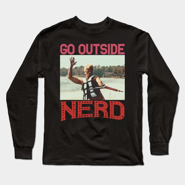 Go Outside Nerd Baby Billy Long Sleeve T-Shirt by Dont.panic